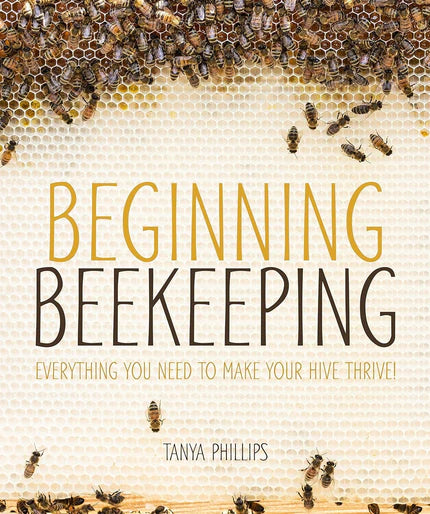 Beginning Beekeeping